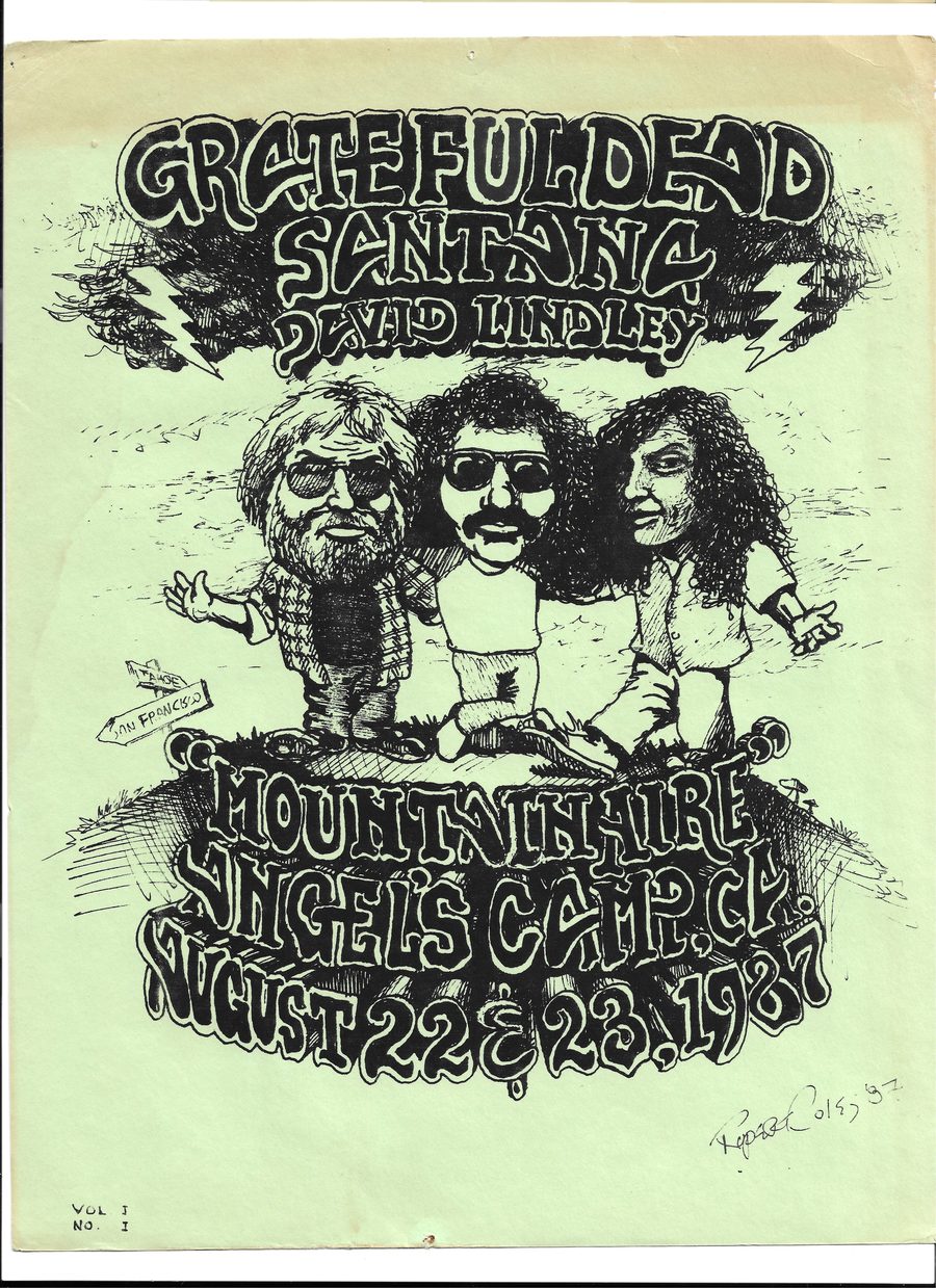 A hand-drawn green handbill in heavy ink, showing caricatured heads of Jerry Garcia, Carlos Santana and David Lindley above hand-lettered text reading Mountain Aire, Angels Camp CA, August 22 and 23 1987, with small road signs pointing to Tahoe and San Francisco.